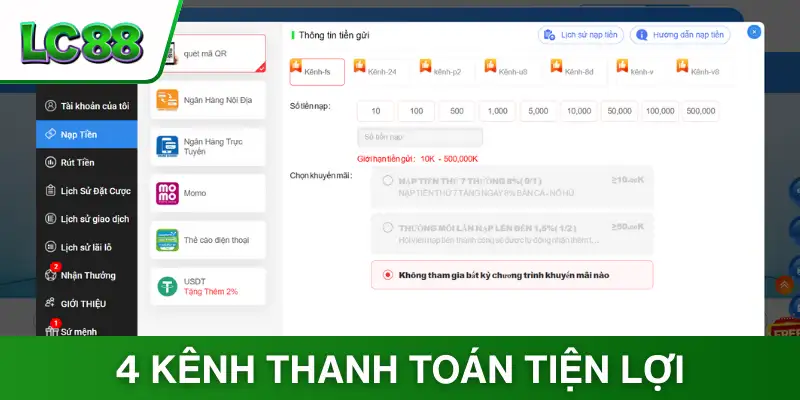 Chỉ dẫn nạp tiền LC88 qua 4 kênh thanh toán tiện lợi